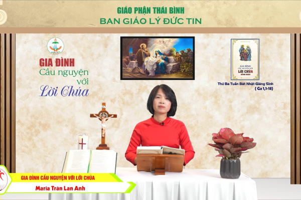 Thứ Ba Tuần Bát Nhật Giáng Sinh I Gia đình cầu nguyện với Lời Chúa I Giáo phận Thái Bình