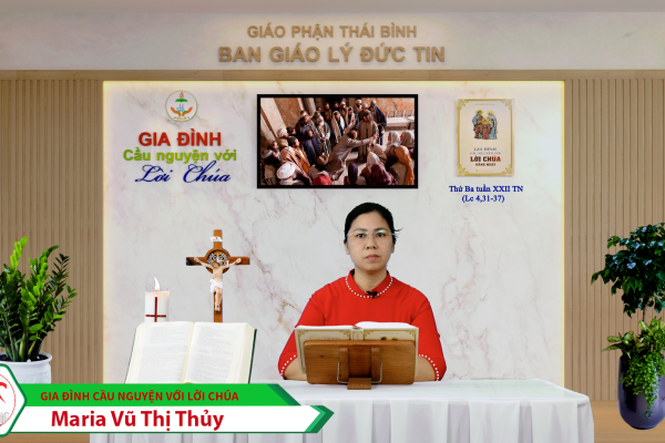 Thứ Ba tuần XXII Thường Niên/ Gia đình cầu nguyện với Lời Chúa/ Giáo phận Thái Bình