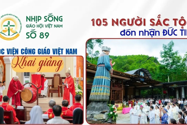 105 anh chị em dân tộc thiểu số đón nhận đức tin - Học viện Công Giáo Việt Nam khai giảng: Nhịp sống Giáo Hội Việt Nam số 89 (24/8/2026 - 31/8/2026)