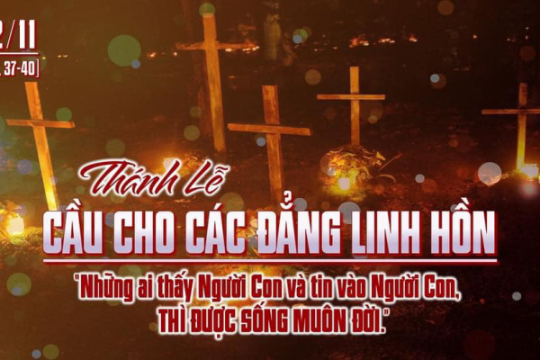 Cầu cho các tín hữu đã qua đời - Lm Giuse Trần Xuân Chiêu